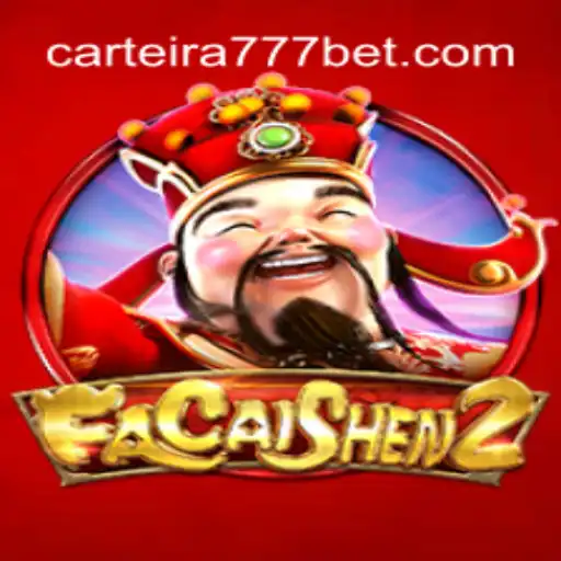 Descubra o Fascinante Mundo de FaCaiShen2 com Carteira777.COM